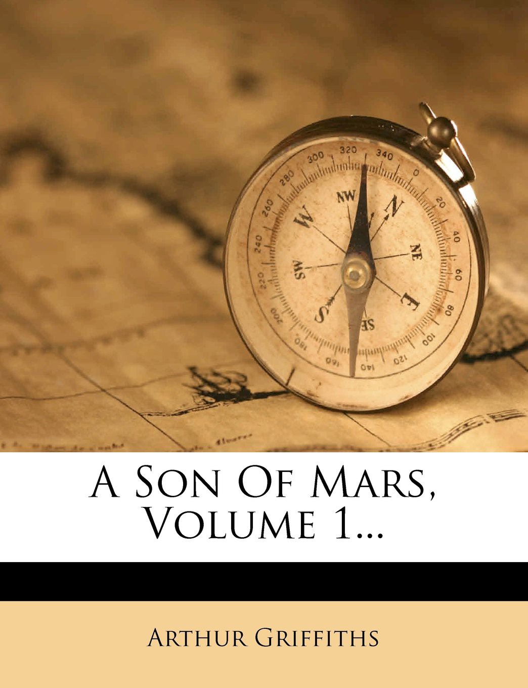 A Son of Mars, Volume 1